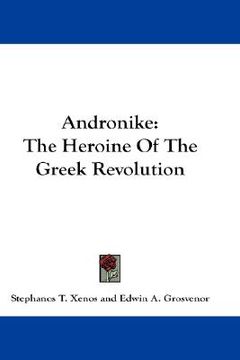 portada andronike: the heroine of the greek revolution (en Inglés)