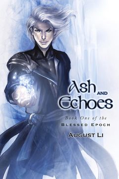 portada Ash and Echoes: Volume 1 (en Inglés)