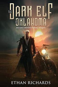 portada The Dark elf of Oklahoma - an Unconventional Sequel (en Inglés)