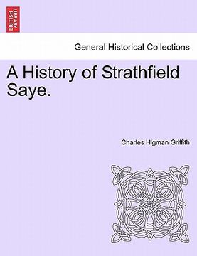 portada a history of strathfield saye. (in English)