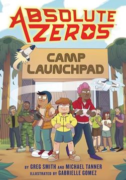 portada Absolute Zeros: Camp Launchpad (a Graphic Novel)