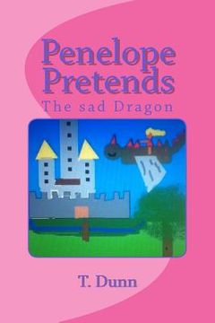 portada Penelope Pretends: The sad Dragon (en Inglés)