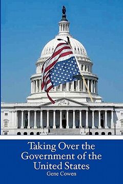 portada taking over the government of the united states (in English)