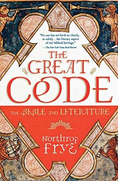 portada The Great Code: The Bible and Literature (en Inglés)