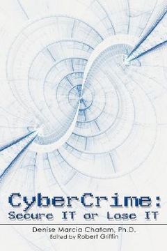 portada cybercrime: secure it or lose it (en Inglés)