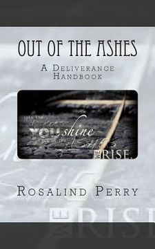 portada Out of the Ashes: A Deliverance Handbook (en Inglés)