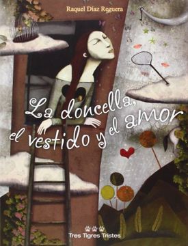 portada La Doncella, el Vestido y el Amor (in Spanish)