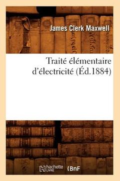 portada Traité Élémentaire d'Électricité (Éd.1884)