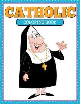 portada Catholic Coloring Book (en Inglés)