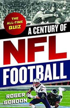portada A Century of nfl Football: The All-Time Quiz (en Inglés)