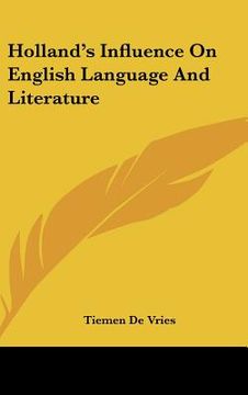 portada holland's influence on english language and literature (en Inglés)
