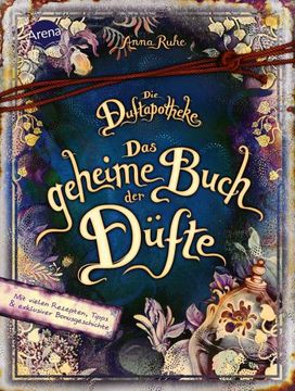 portada Die Duftapotheke. Das Geheime Buch der Düfte (in German)