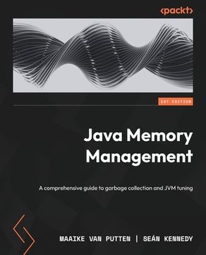 portada Java Memory Management: A comprehensive guide to garbage collection and JVM tuning (in English)