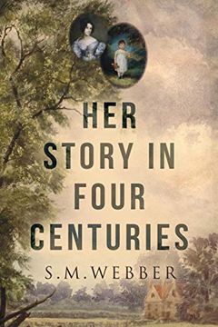 portada Her Story in Four Centuries (in English)