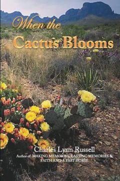 portada When the Cactus Blooms (en Inglés)