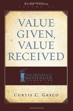 portada Value Given, Value Received (2Nd Edition): Blind Vision Volume 2 (en Inglés)