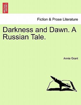 portada darkness and dawn. a russian tale. (en Inglés)