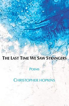 portada The Last Time We Saw Strangers (en Inglés)