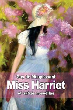 portada Miss Harriet: et autres nouvelles (en Francés)