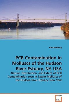 portada pcb contamination in molluscs of the hudson river estuary, ny, usa (en Inglés)