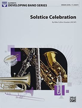 portada Solstice Celebration: Conductor Score & Parts (Developing Band Series) (en Inglés)