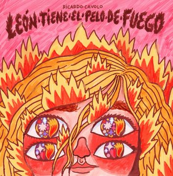 portada Leon Tiene el Pelo de Fuego (in Spanish)