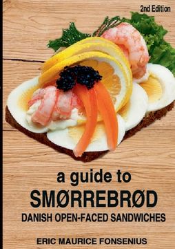 portada A guide to Smørrebrød: 2. Edition (en Inglés)
