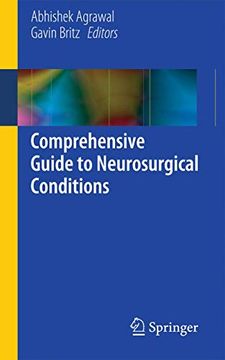 portada Comprehensive Guide to Neurosurgical Conditions (en Inglés)