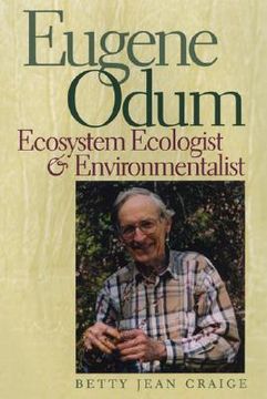 portada eugene odum: ecosystem ecologist & environmentalist (en Inglés)