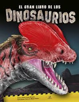 portada El Gran Libro de Los Dinosaurios (in Spanish)