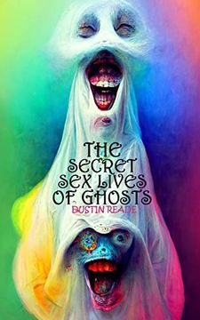 portada The Secret sex Lives of Ghosts (en Inglés)