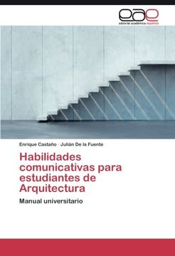 portada Habilidades comunicativas para estudiantes de Arquitectura: Manual universitario (Spanish Edition)