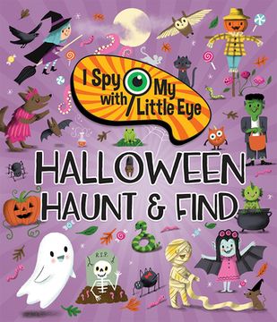 portada Halloween Haunt & Find - i spy With my Little eye Kids Search, Find, and Seek Activity Book (en Inglés)