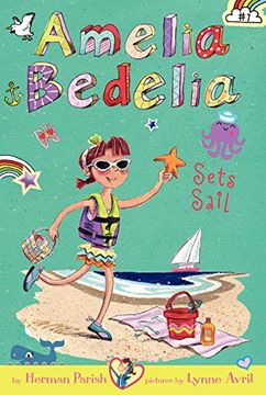 portada Amelia Bedelia Chapter Book #7: Amelia Bedelia Sets Sail (in English)