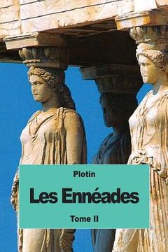 portada Les Ennéades: Tome II (in French)
