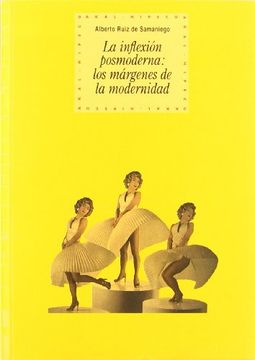 portada La Inflexión Posmoderna: Los Márgenes de la Modernidad (in Spanish)