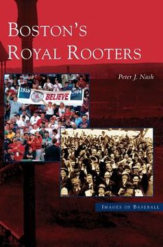 portada Boston's Royal Rooters (en Inglés)