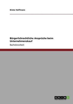 portada Bürgerlichrechtliche Ansprüche beim Unternehmenskauf (German Edition)
