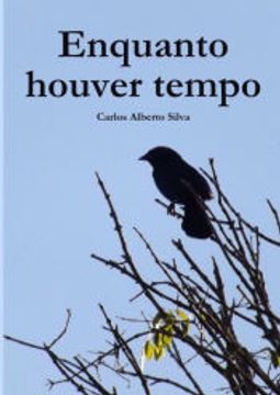 portada Enquanto Houver Tempo (in Portuguese)