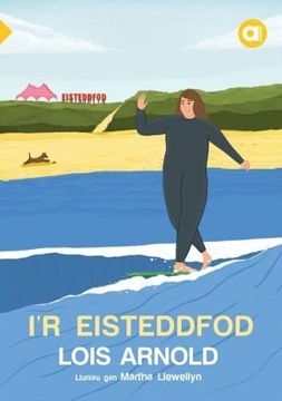 portada Cyfres Amdani: I'R Eisteddfod (en Galés)