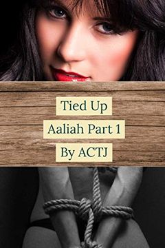 portada Tied up: Aaliah Part 1 (en Inglés)