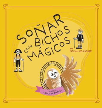 portada Soñar con bichos mágicos (in Spanish)