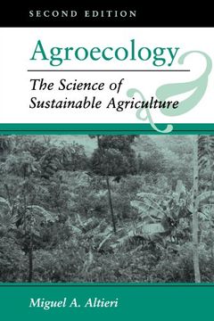 portada Agroecology: The Science of Sustainable Agriculture, Second Edition: The Scientific Basis of Alternative Agriculture (in English)