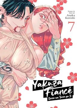 portada Yakuza Fiancé Raise Wa Tanin Ga II Vol. 7 (en Inglés)