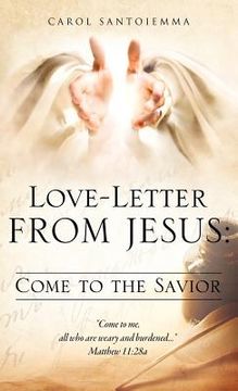 portada love-letter from jesus: come to the savior (en Inglés)