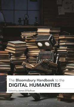 portada The Bloomsbury Handbook to the Digital Humanities (en Inglés)