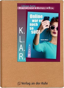 portada K. L. A. R. - Literatur-Kartei: Online war er Noch so Süß! (in German)