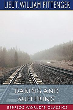 portada Daring and Suffering (Esprios Classics) (en Inglés)