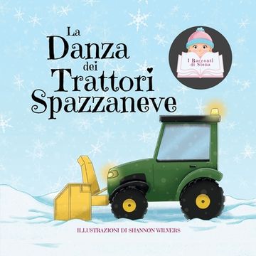 portada La Danza dei Trattori Spazzaneve (in Italian)