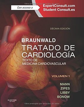 portada Braunwald. Tratado de Cardiología + Expertconsult - 10ª Edición, 2 Volúmenes: Texto de Medicina Cardiovascular